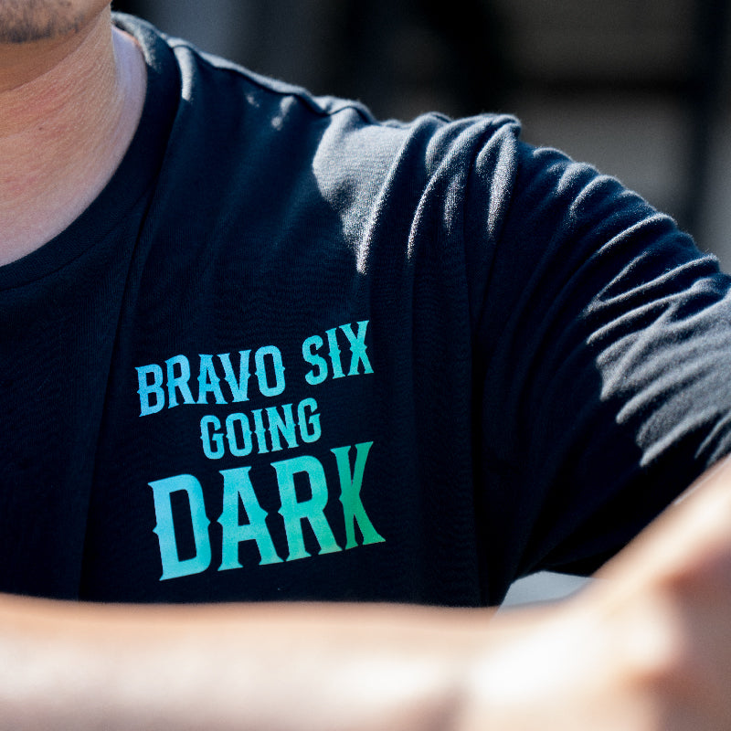 เสื้อยืดสกรีนลาย VALOR PX - Bravo Six Going Dark T-Shirt 2024
