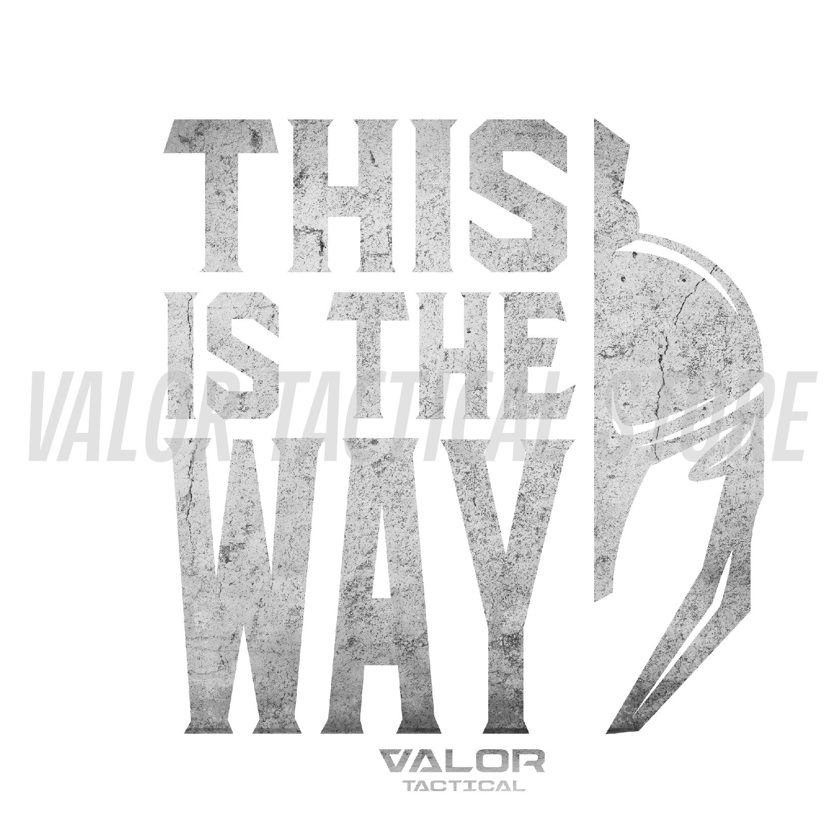 เสื้อยืดสกรีนลาย VALOR PX - This is the way T-Shirt 2024 เสื้อใส่เที่ยว ลายกราฟฟิค