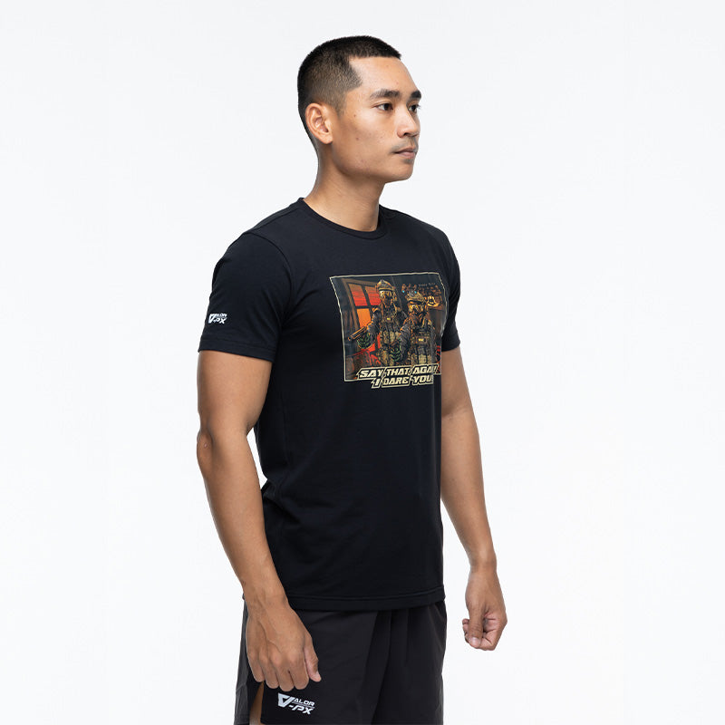 เสื้อยืดสกรีนลาย VALOR PX - Say That Again I Dare You T-Shirt 2024