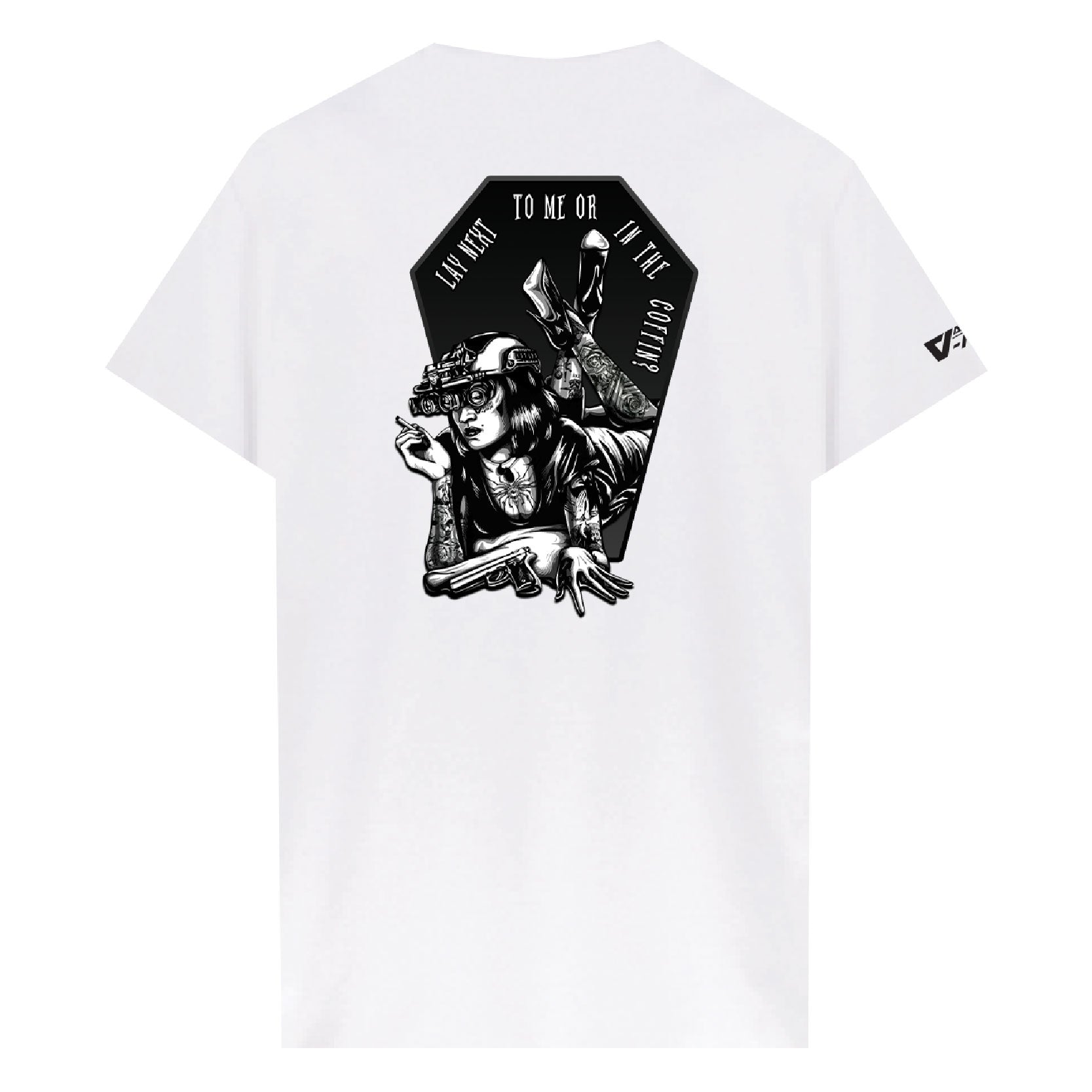 [ซื้อ 1 แถม 1] Valor PX Lay Next To Me Or In The Coffin? T-Shirt