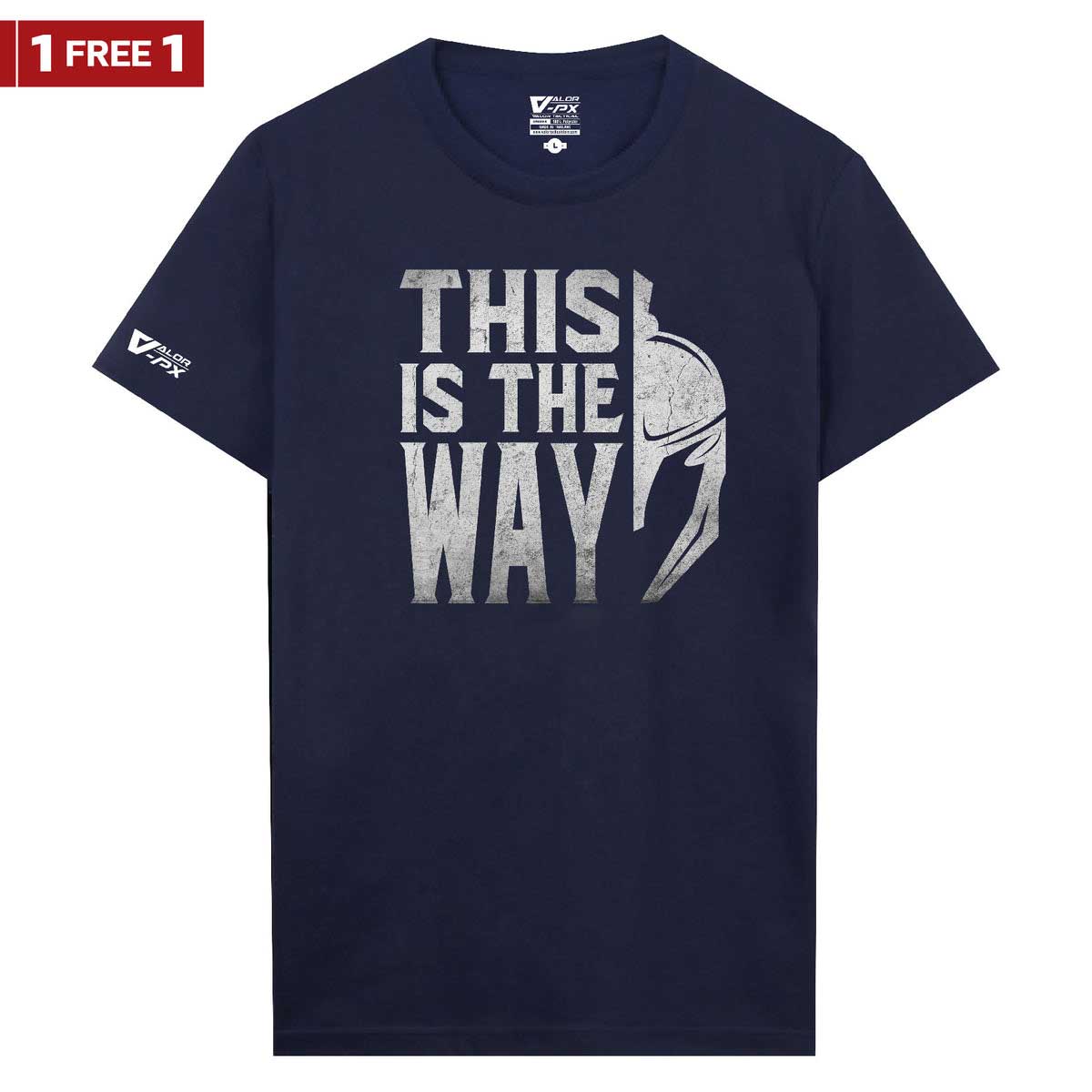 [ซื้อ 1 แถม 1] Valor PX This Is The Way T-Shirt